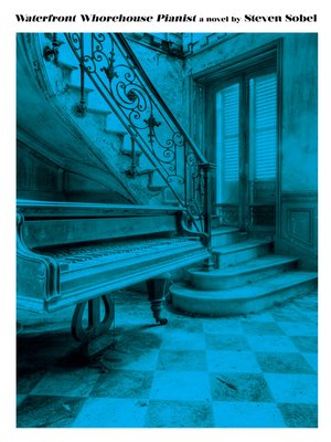 cover image of Waterfront Whorehouse Pianist